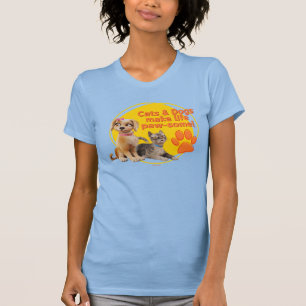 Cats & Dogs Make Life Paw-some! T-Shirt