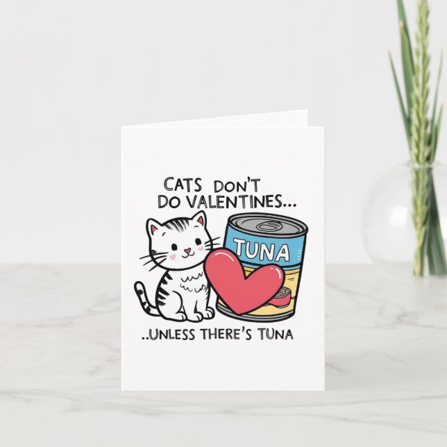 Cats Don't Do Valentines... Kitten Loves Tuna Thank You Card (Front)