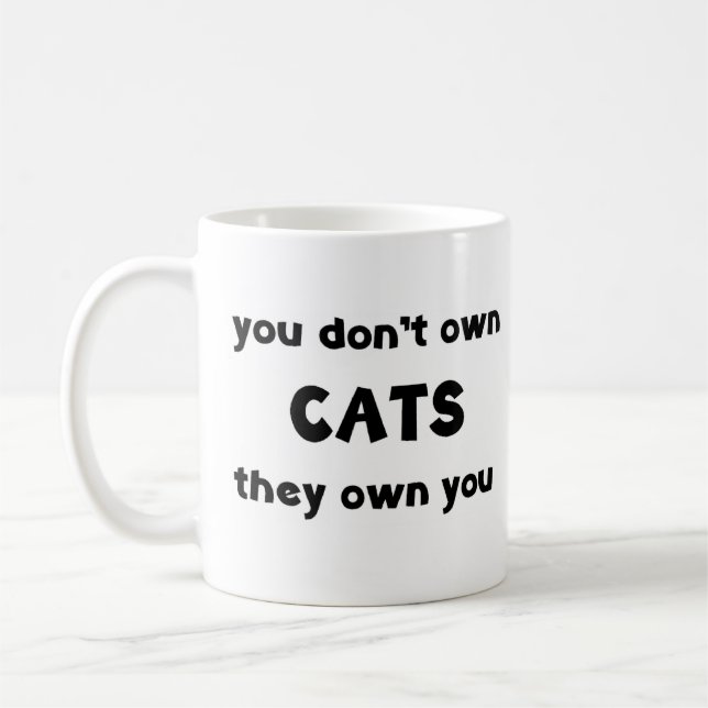 cats don't own coffee mug (Left)