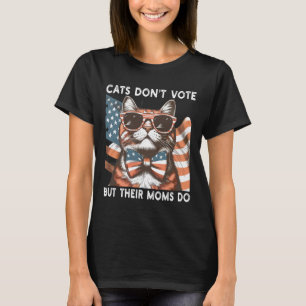 Cats Don't Vote But Their Moms Do Usa Childless Ca T-Shirt
