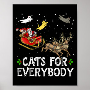 Cats For Everybody Christmas Cat Fun Xmas Women Sa Poster