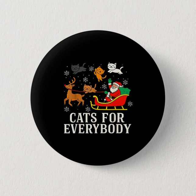Cats For Everybody Christmas Cat Funny Xmas Women  6 Cm Round Badge (Front)