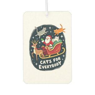 Cats For Everybody Christmas Cat Funny Xmas Women  Car Air Freshener