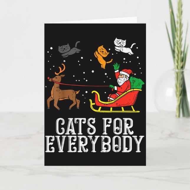 Cats For Everybody Christmas Cat Funny Xmas Women  Card (Front)