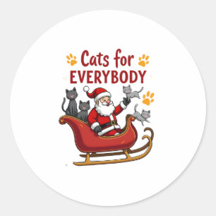 Cats For Everybody Christmas Cat Funny Xmas Women Classic Round Sticker