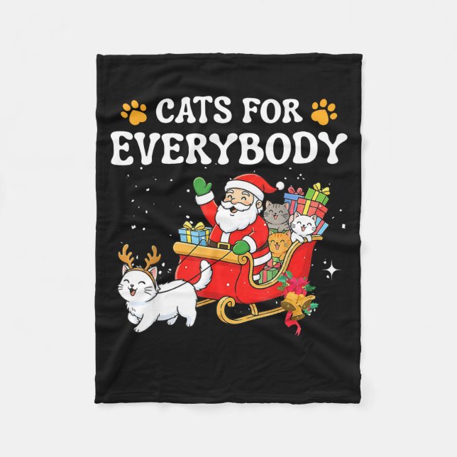 Cats For Everybody Christmas Cat Funny Xmas Women  Fleece Blanket (Front)