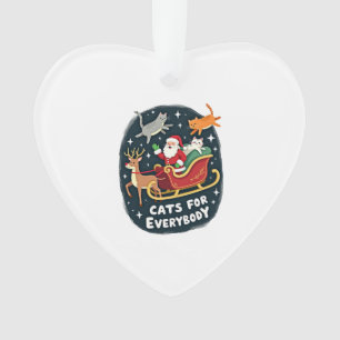 Cats For Everybody Christmas Cat Funny Xmas Women  Ornament