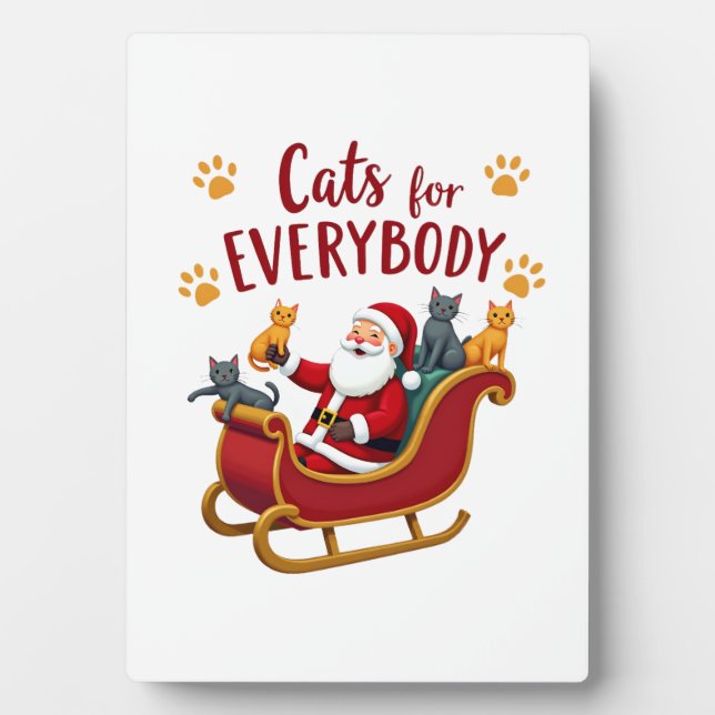 Cats For Everybody Christmas Cat Funny Xmas Women  Plaque (Front)