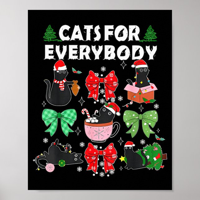 Cats For Everybody Christmas Cat Funny Xmas Women  Poster (Front)