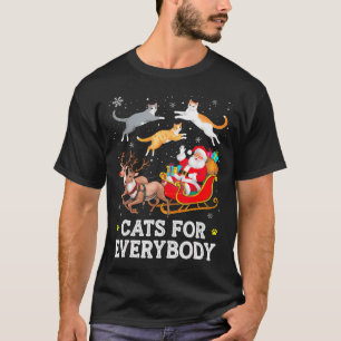 Cats For Everybody Christmas Cat Funny Xmas Women  T-Shirt