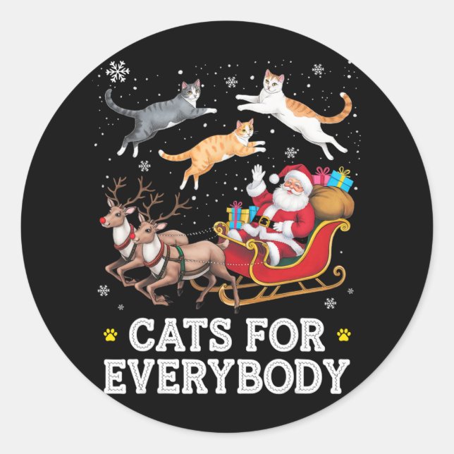Cats For Everybody Christmas Funny Santa Cat Lover Classic Round Sticker (Front)