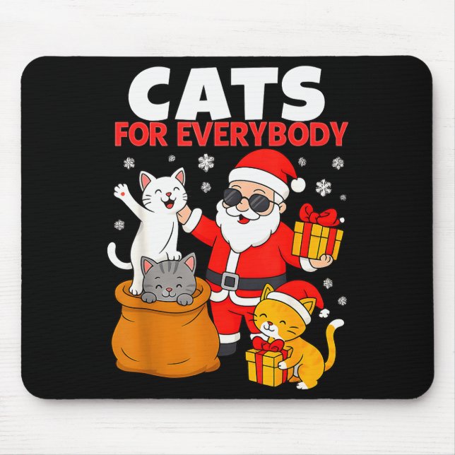 Cats For Everybody Funny Christmas Cat Xmas Santa  Mouse Mat (Front)
