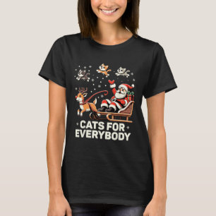 Cats For Everybody - Funny Christmas Cat Xmas Wome T-Shirt