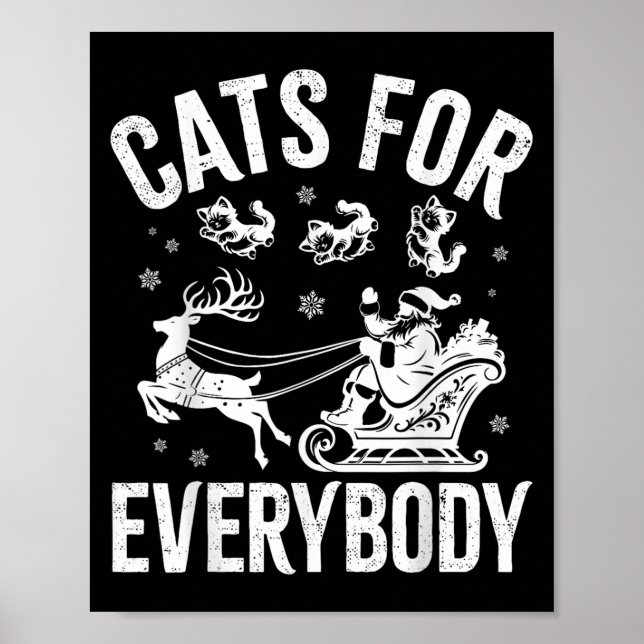 Cats For Everybody Funny Christmas Santa Cat Lover Poster (Front)