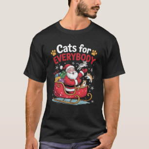 Cats for Everybody Funny Santa Cat Ugly Christmas  T-Shirt