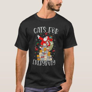 Cats For Everybody Ugly Christmas Cat  Xmas T-Shirt