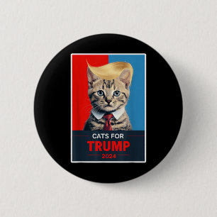 Cats For Trump 2024 Election _1 6 Cm Round Badge