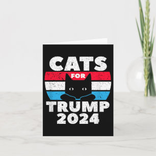 Cats For Trump 2024 Election Card