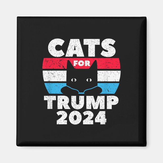 Cats For Trump 2024 Election  Magnet (Front)