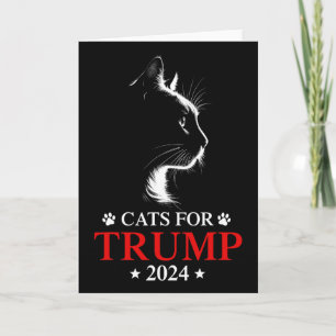 Cats For Trump 2024 Election Make Cats Safe Again Card