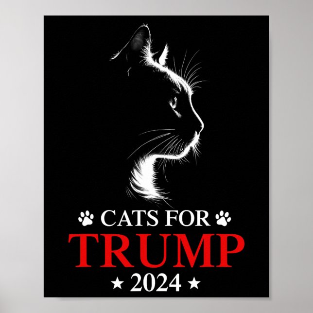 Cats For Trump 2024 Election Make Cats Safe Again  Poster (Front)