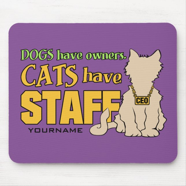 CATS HAVE STAFF custom mousepad (Front)