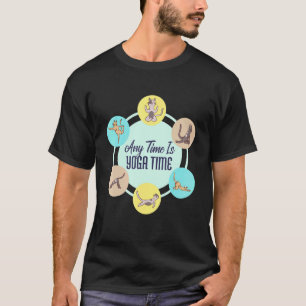 Cats In Yoga Poses Sporty Cat Any Time Is Yoga Tim T-Shirt