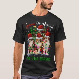 Cats Jesus Is Reason For The Season Christmas Ugly T-Shirt