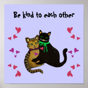 Cats Kindness Saying Poster