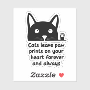 Cats Leave Paw Prints on Your heart
