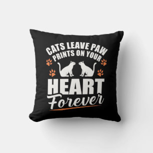 Cats Leave Paw Prints On Your Heart Cushion