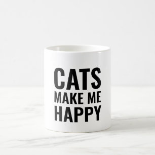 Cats make me happy coffee mug