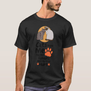 Cats Make Me Happy Humans Make My Head Hurt Cats T-Shirt
