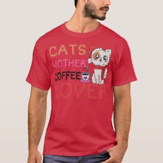 Cats Mother Coffee Lover T-Shirt