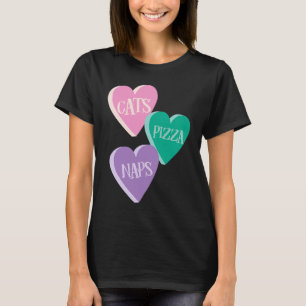 Cats Pizza Naps Sweet Heart For Valentines Day T-Shirt