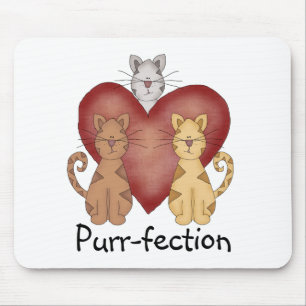 Cats Purr-fection Tshirts and Gifts Mouse Mat