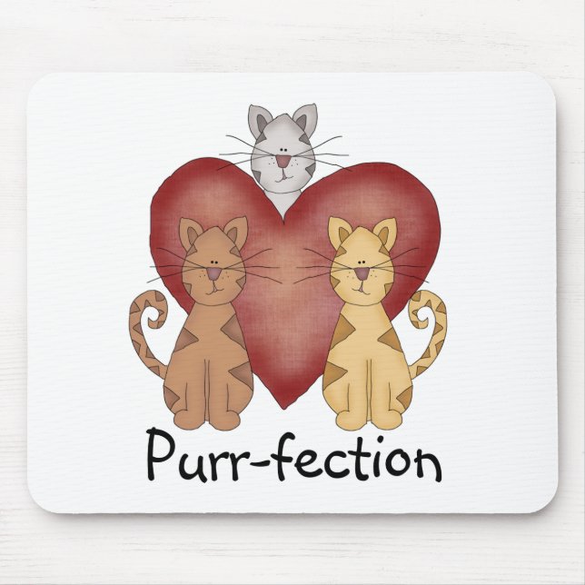 Cats Purr-fection Tshirts and Gifts Mouse Mat (Front)