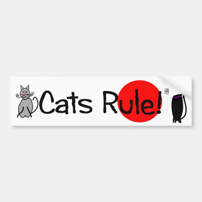 "Cats Rule" Bumper Sticker (Front)
