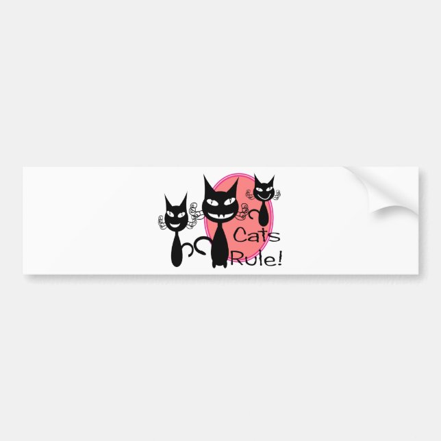 Cats Rule!!!!!!!!! Bumper Sticker (Front)