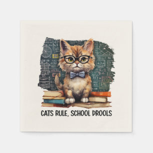 Cats Rule, School Drools Napkin