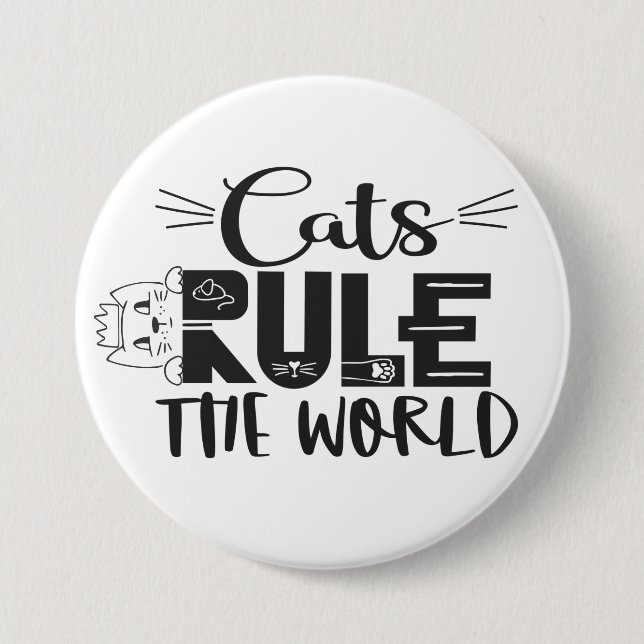 Cats rule the world lettering cute kitten whiskers 7.5 cm round badge (Front)
