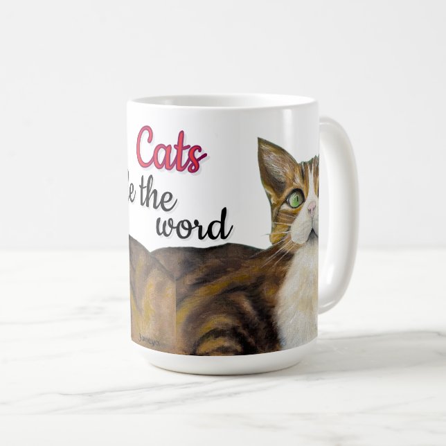 Cats rule the world mug  (Front Right)