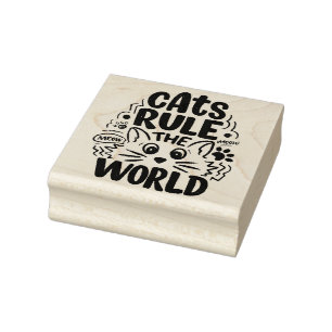 Cats Rule the World Rubber Stamp