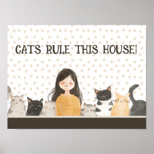 CATS RULE THIS HOUSE Crazy Cat Lady& Kittens Funny Poster
