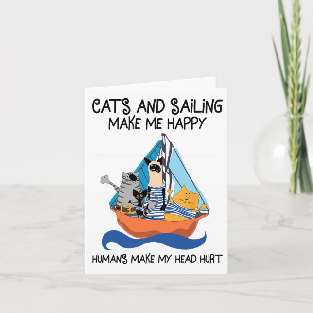 Cats Sailing Make Me Happy Sail Boating Anchor Sai Card (Front)