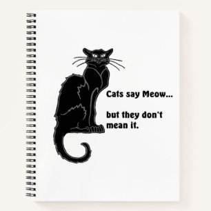 "Cats say Meow..." Spiral Notebook