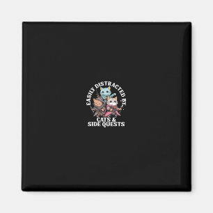 Cats Side Quest Distracted Tabletop Funny Men Wome Magnet