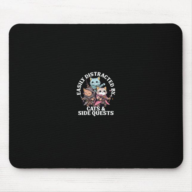 Cats Side Quest Distracted Tabletop Funny Men Wome Mouse Mat (Front)