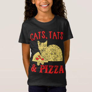 Cats, Tats And Pizza, Cat Lover Gift T-Shirt