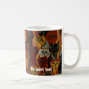 cats - We want tea! Coffee Mug